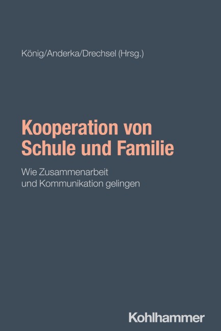 Kooperation von Schule und Familie - 