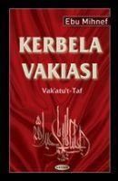 Kerbela Vakiasi - Ebu Minhef