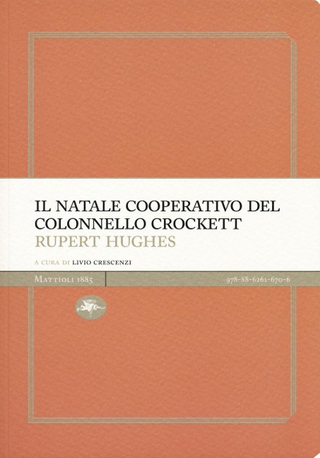 Il Natale cooperativo del colonnello Crockett - Rupert Hughes