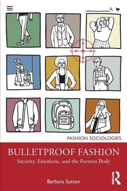 Bulletproof Fashion - Barbara Sutton
