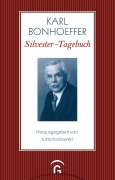 Cover-Bild zum Titel 'Silvester-Tagebuch' von 'Karl Bonhoeffer'