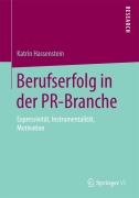 Cover-Bild zum Titel 'Berufserfolg in der PR-Branche' von 'Katrin Hassenstein'