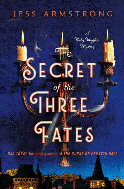 The Secret of the Three Fates - Jess Armstrong