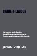 Trade & Labour - Jovan Zdjelar