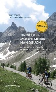 Cover-Bild zum Titel 'Tiroler Mountainbike Handbuch' von 'Kurt Pokos, Christine Mühlöcker'