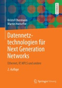 Cover-Bild zum Titel 'Datennetztechnologien für Next Generation Networks' von 'Martin Horneffer, Kristof Obermann'