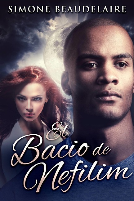 Il Bacio del Nefilim - Simone Beaudelaire
