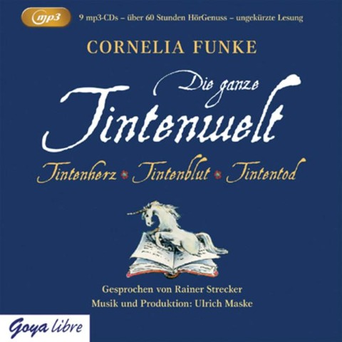 Die ganze Tintenwelt (MP3-Ausgabe) - Cornelia Funke