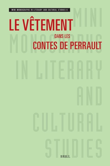 Le vêtement dans les contes de Perrault - Shoshana-Rose Marzel