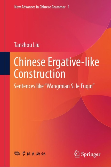 Chinese Ergative-Like Construction - Tanzhou Liu