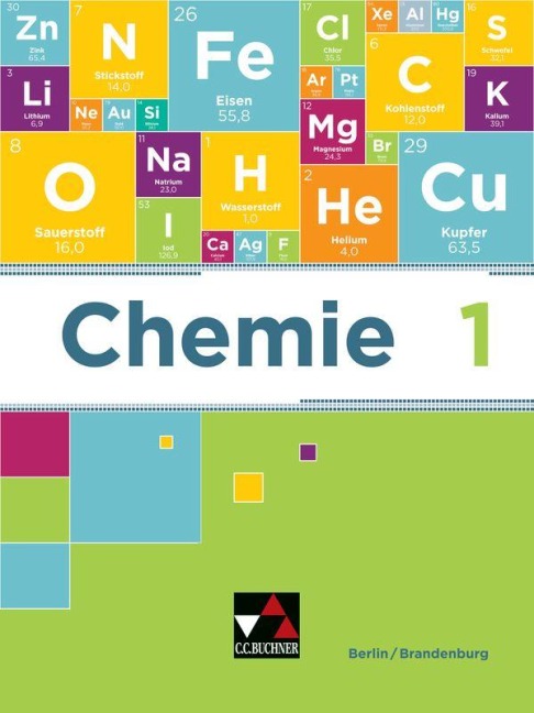 Chemie neu Berlin/Brandenburg 1 Schülerband - Claudia Bohrmann-Linde, Nina Heldt, Jochen Woller, Simone Krees, Tobias Jung