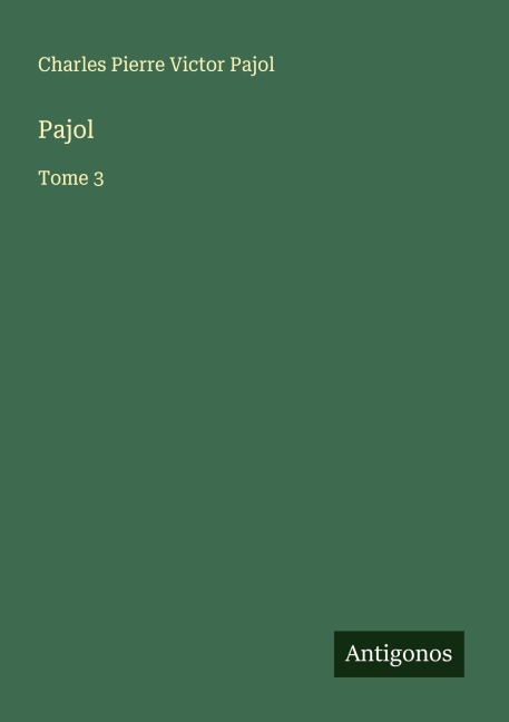 Pajol - Charles Pierre Victor Pajol
