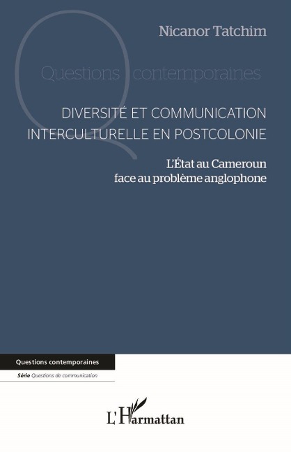 Diversité et communication interculturelle en postcolonie - Tatchim