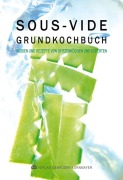 Cover-Bild zum Titel 'SOUS-VIDE GRUNDKOCHBUCH' von ''