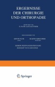 Cover-Bild zum Titel 'Ergebnisse der Chirurgie und Orthopädie' von 'Erwin Payr, Martin Kirschner, Hermann Küttner'