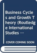 Cover-Bild zum Titel 'Business Cycles and Growth Theory' von 'Muriel Dal Pont'