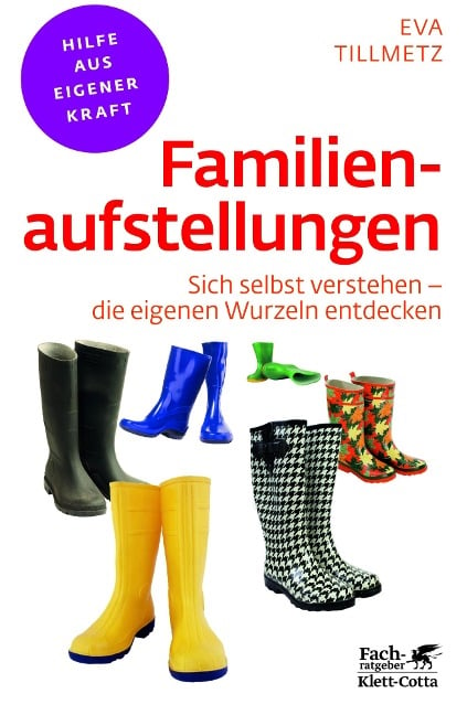 Familienaufstellungen (Fachratgeber Klett-Cotta) - Eva Tillmetz