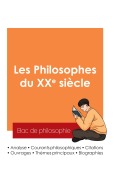Cover-Bild zum Titel 'Réussir son Bac de philosophie 2025 : Analyse des philosophes du XXe siècle' von 'Bac de philosophie'