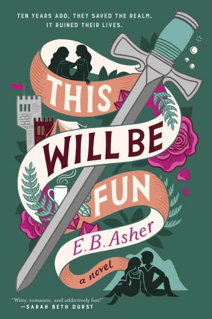 This Will Be Fun - E. B. Asher