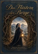 Cover-Bild zum Titel 'Das Flüstern der Berge' von 'Angela Guggenmoos'