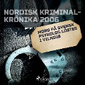 Mord på svensk psykolog löstes i Vilnius - 