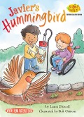 Cover-Bild zum Titel 'Javier's Hummingbird' von 'Laura Driscoll'