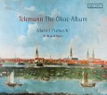 Cover-Bild zum Titel 'Telemann: The Oboe Album' von 'Marcel Ponseele & Il Gardellino'