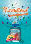 Cover-Bild zum Titel 'Magisches Murmelland' von 'Karim von Kreativ'