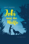 Cover-Bild zum Titel 'Joki und die Wölfe' von 'Grit Poppe'