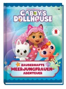 Cover-Bild zum Titel 'Gabby's Dollhouse: Zauberhafte Meerjungfrauen-Abenteuer' von 'Claudia Weber'