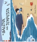 Cover-Bild zum Titel 'La grande balena della tempesta' von 'Benji Davies'