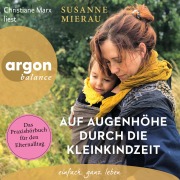 Cover-Bild zum Titel 'Auf Augenhöhe durch die Kleinkindzeit' von 'Susanne Mierau'