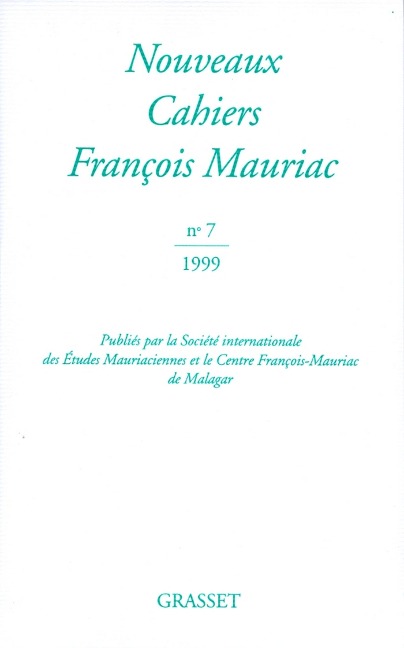 Nouveaux Cahiers François Mauriac n°07 - François Mauriac