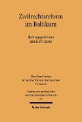 Cover-Bild zum Titel 'Zivilrechtsreform im Baltikum' von ''
