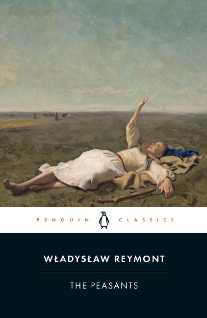 The Peasants - Wladyslaw Reymont