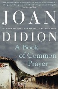 Cover-Bild zum Titel 'A Book of Common Prayer' von 'Joan Didion'