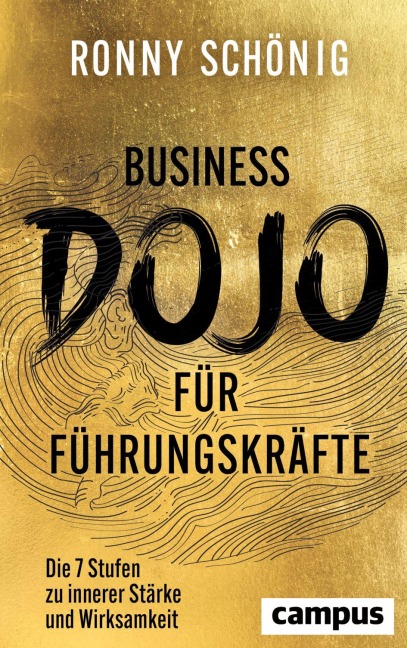 Business-Dojo für Führungskräfte - Ronny Schönig