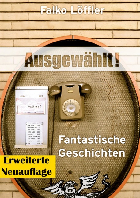 Ausgewählt! - Falko Löffler