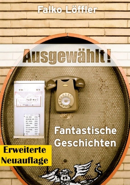Ausgewählt! - Falko Löffler