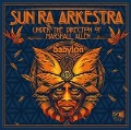 Live At Babylon - Marsh Sun Ra Arkestra Under The Direction Of Allen
