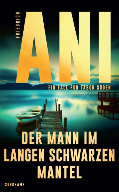 Der Mann im langen schwarzen Mantel - Friedrich Ani
