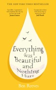 Cover-Bild zum Titel 'Everything was Beautiful and Nothing Hurt' von 'Ben Reeves'
