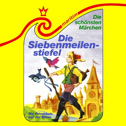 Die Siebenmeilenstiefel / Die Prinzessin auf der Erbse - Hans Christian Andersen, Ludwig Bechstein, Carolus Tecklenburg