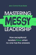 Cover-Bild zum Titel 'Mastering MESSY Leadership' von 'Jerry Connor, Lee Sears'