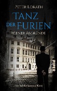 Cover-Bild zum Titel 'Tanz der Furien - Wiener Abgründe' von 'Peter Lorath'