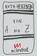 Cover-Bild zum Titel 'Von A bis Z' von 'Ruth Herzberg'
