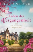 Cover-Bild zum Titel 'Der Faden der Vergangenheit' von 'Felicity Whitmore'