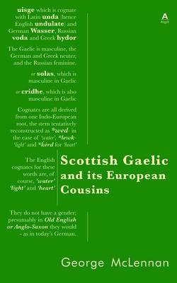 Scottish Gaelic and its European Cousins - George McLennan