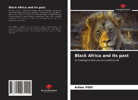 Black Africa and its past - Arthur Vido