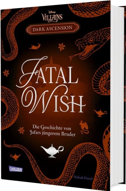 Disney Villains - Dark Ascension 3: FATAL WISH - Die Geschichte von Jafars jüngerem Bruder - Hafsah Faizal